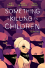 Something_is_Killing_the_Children_Vol_2