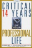 The_critical_14_years_of_your_professional_life