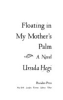 Floating_in_my_mother_s_palm
