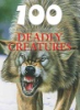 100_things_you_should_know_about_deadly_creatures