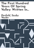 The_first_hundred_years_of_Spring_Valley