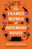 The_framed_women_of_Ardemore_House