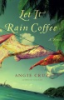 Let_it_rain_coffee