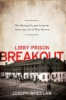 Libby_Prison_breakout
