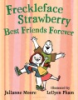 Freckleface_Strawberry__best_friends_forever