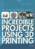 Incredible_projects_using_3D_printing