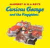 Margret___H_A__Rey_s_Curious_George_and_the_firefighters