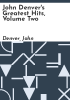 John_Denver_s_greatest_hits__volume_two