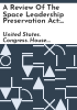 A_review_of_the_Space_Leadership_Preservation_Act