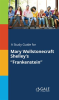A_Study_Guide_For_Mary_Wollstonecraft_Shelley_s__Frankenstein_