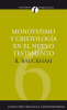 Monote__smo_y_cristolog__a_en_el_N_T