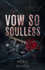 A_Vow_So_Soulless