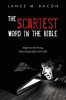 The_Scariest_Word_in_the_Bible