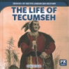 The_life_of_Tecumseh