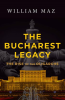 The_Bucharest_Legacy