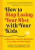 How_to_stop_losing_your_sh_t_with_your_kids