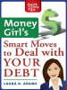 Money_Girl_s_Smart_Moves_to_Deal_with_Your_Debt