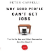 Why_Good_People_Can_t_Get_Jobs