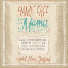 Hands_Free_Mama
