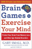 Brain_Games_to_Exercise_Your_Mind__Protect_Your_Brain_From_Memory_Loss_and_Other_Age-Related_Diso