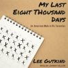 My_Last_Eight_Thousand_Days