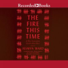 The_Fire_This_Time