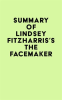 Summary_of_Lindsey_Fitzharris_s_The_Facemaker