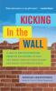 Kicking_In_the_Wall