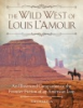 The_wild_west_of_Louis_L_Amour