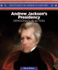 Andrew_Jackson_s_Presidency