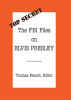 The_FBI_Files_on_Elvis_Presley