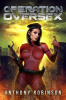 Operation_Oversex__A_Sci-Fi_Action_Comedy