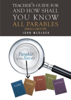 Teacher_s_Guide_for_And_How_Shall_You_Know_All_Parables