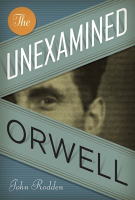 The_Unexamined_Orwell