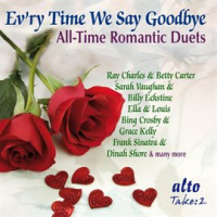 Evr_y_Time_We_Say_Goodbye_-_All-time_Romantic_Duets