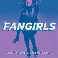 FANGIRLS__World_Premiere_Cast_Recording_