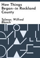 How_things_began--in_Rockland_County