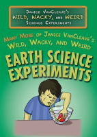 Many_More_of_Janice_VanCleave_s_Wild__Wacky__and_Weird_Earth_Science_Experiments