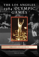 The_Los_Angeles_1984_Olympic_Games