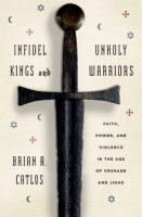 Infidel_kings_and_unholy_warriors