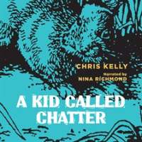 A_Kid_Called_Chatter