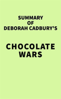 Summary_of_Deborah_Cadbury_s_Chocolate_Wars
