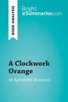A_Clockwork_Orange_by_Anthony_Burgess__Book_Analysis_