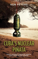 Cuba_s_Nuclear_Pinata
