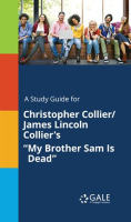 A_Study_Guide_For_Christopher_Collier_James_Lincoln_Collier_s__My_Brother_Sam_Is_Dead_